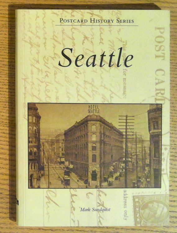 Seattle (Postcard History Series)