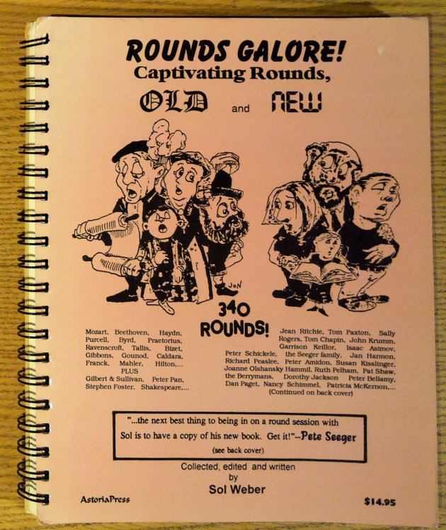 Rounds Galore! Captivating Rounds, Old and New