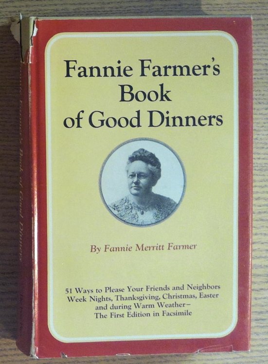Fannie Farmer's Book of Good Dinners