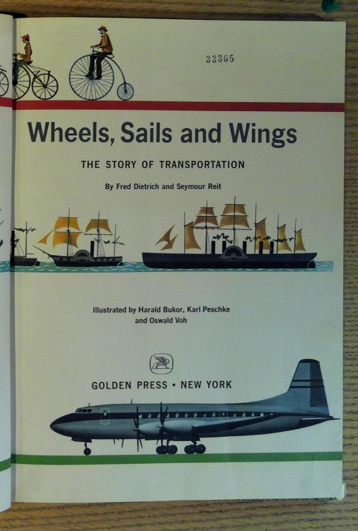 Wheels, Sails and Wings: The Story of Transportation (A Giant Golden Book)