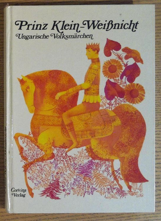 Prinz Klein-Weinicht Ungarische Volksmrchen