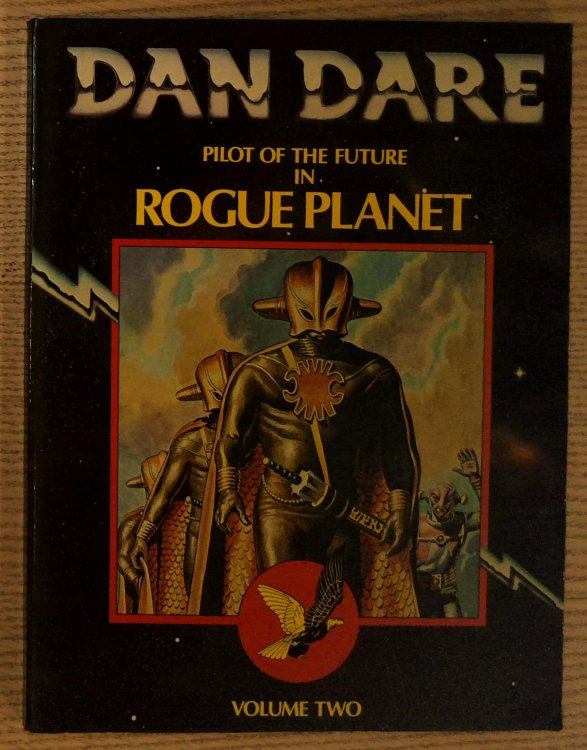 Dan Dare Pilot of the Future in Rogue Planet Volume Two