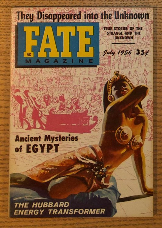 Fate Magazine July 1956 : Vol. 9 #7, Issue #76; True Stories of the Strange and the Unknown