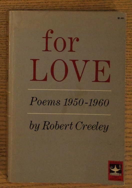 For Love: Poems, 1950-1960