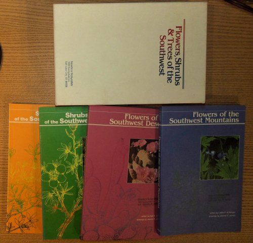 Flowers, Shrubs & Trees of the Southwest: Four Volume Slipcase Set (Flowers of the Southwest Deserts, Flowers of the Southwest Mountains, Shrubs and Trees of the Southwest Deserts, Schrubs and Trees of the Southwest Uplands)