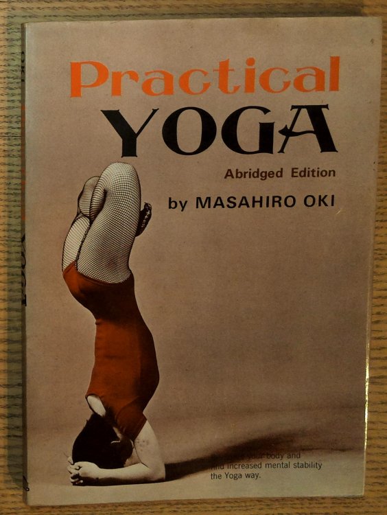 Practical Yoga: A Pictorial Approach