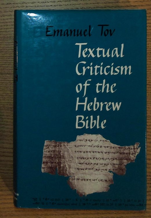 Textual Criticism of the Hebrew Bible