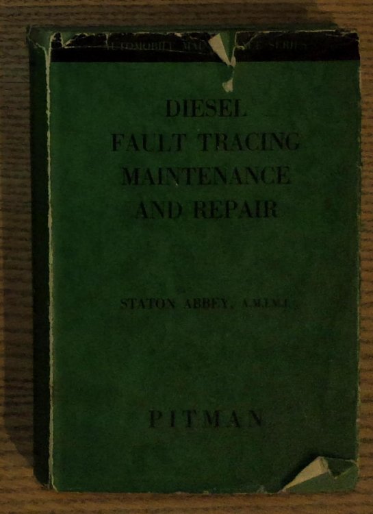 Diesel Fault Tracing Maintenance and Repair; Covering All Types of High-speed Diesel Engines, Including Transport, Tractor, Marine and Stationary Designs