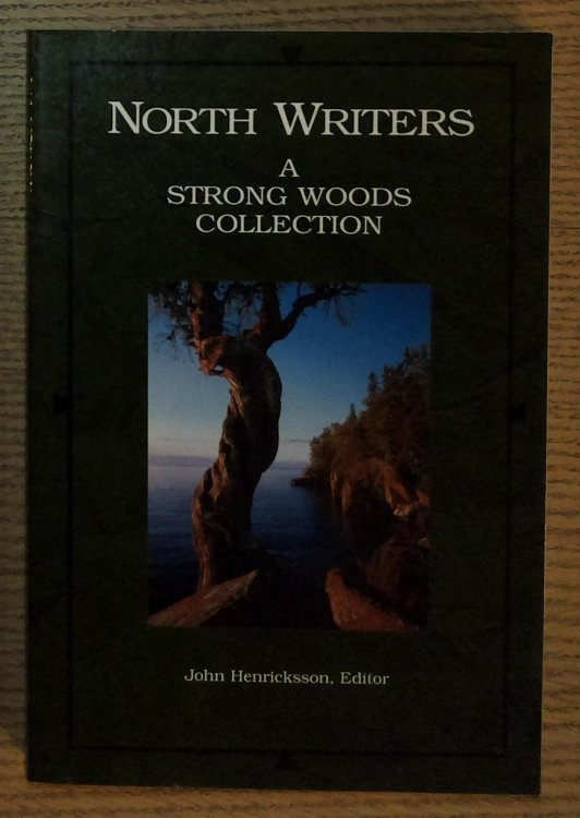 North Writers: A Strong Woods Collection
