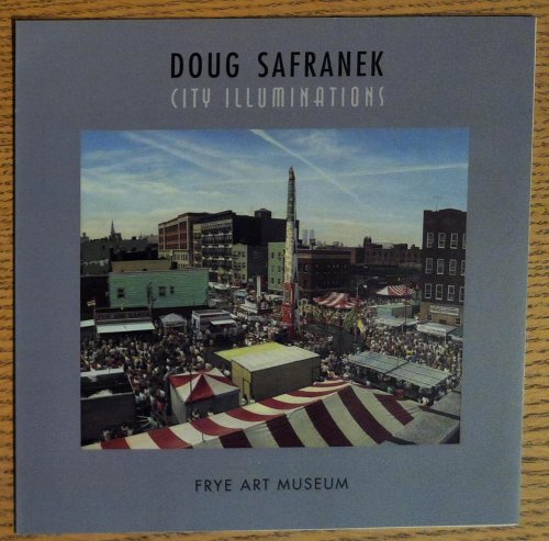 Doug Safranek: City Illuminations