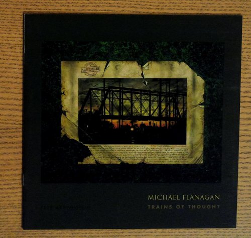 Michael Flanagan: Trains of Thought