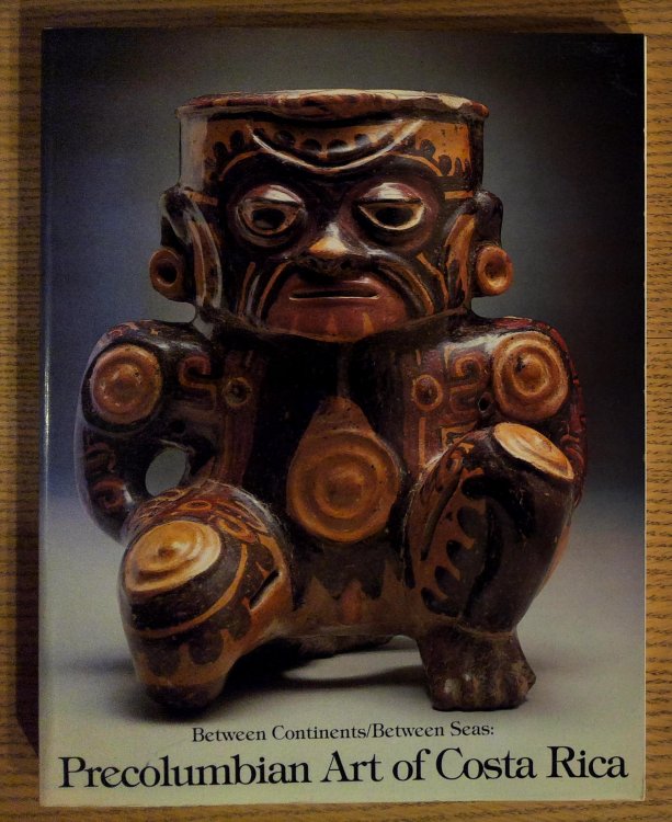 Between Continents/between Seas: Precolumbian Art of Costa Rica