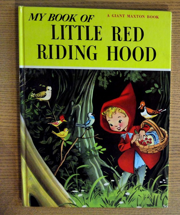 My Book of Red Riding Hood (A Giant Maxton Book)