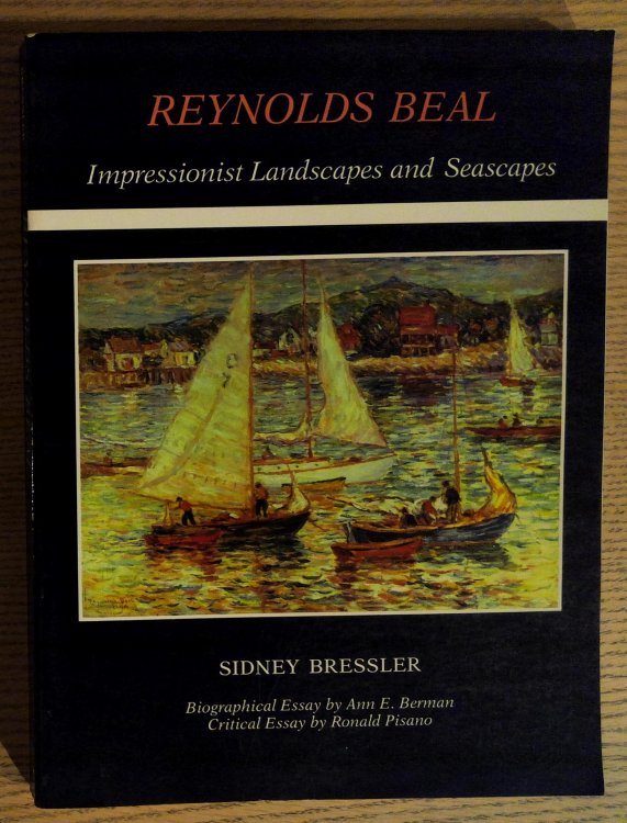 Reynolds Beal: Imopressionist Landscapes and Seascapes
