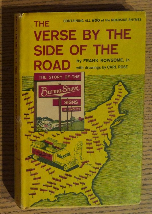 The Verse by the Side of the Road : The Story of the Burma-Shave Signs and Jingles