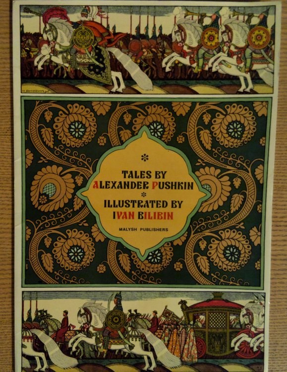 Tales by Alexander Pushkin Illustrated By Ivan Bilibin