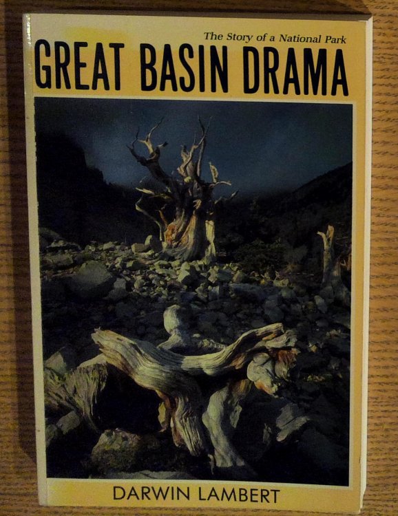 Great Basin Drama: The Story of a National Park