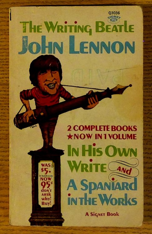 John Lennon: In His Own Write and a Spaniard in the Works
