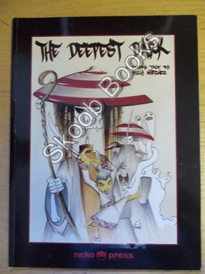 The Deepest Dark