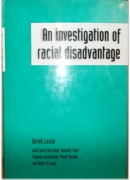 An Investigation of Racial Disadvantage