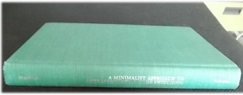 A Minimalist Approach to Intrasentential Code Switching (Outstanding Dissertations in Linguistics)