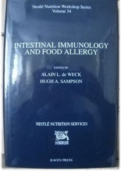 Intestinal Immunology and Food Allergy (Nestle Nutrition Workshop Series, Volume 34