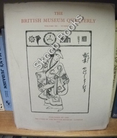The British Museum Quarterly, Vol. XX, Number I, 1955