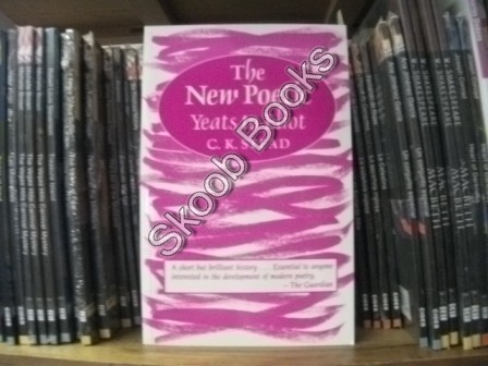 The New Poetic: Yeats to Eliot