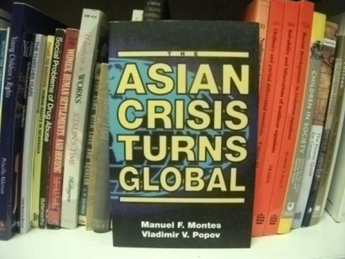 The Asian Crisis Turns Global
