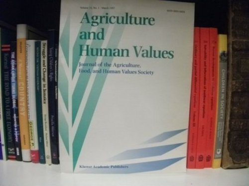 Agriculture and Human Values - Journal of the Agriculture, Food and Human Values Society: Volume 14, No. 1, March 1997