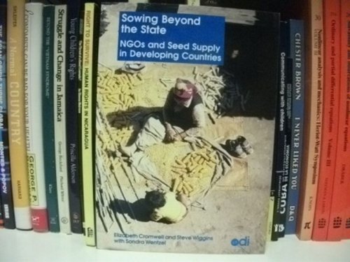 Sowing Beyond the State: NGOs and Seed Supply in Developing Countries