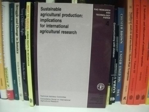 Sustainable Agricultural Production: Implications for International Agricultural Research