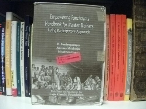 Empowering Panchayats: Handbook for Master Trainers Using Participatory Approach