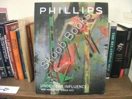 Phillips: Under the Influence: New York: 19 September 2013