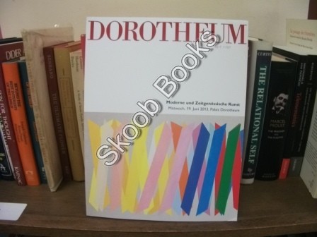 Dorotheum: Moderne und Zeitgenossische Kunst: Mittwoch, 19. Juni 2013, Palais Dorotheum