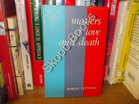 Matters of Love and Death