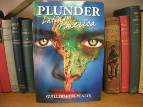Plunder in Latin America