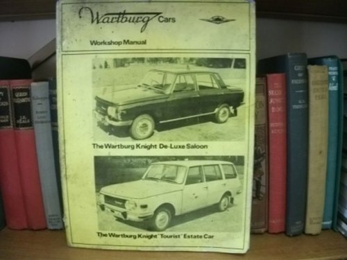 Wartburg Cars Workshop Manual