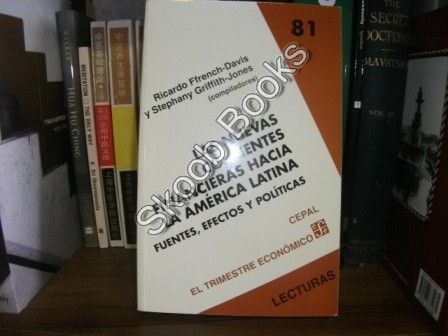 Las Nuevas Corrientes Financieras Hacia la Amrica Latina : Fuentes, Efectos y Polticas, Lecturas 81