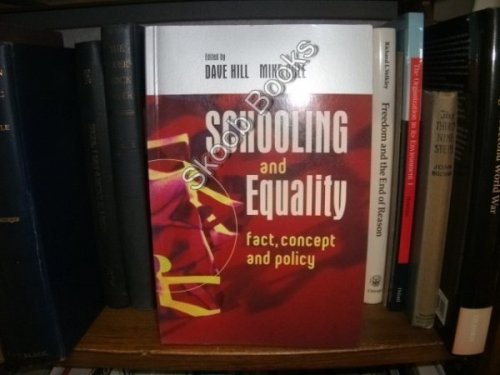Image for Schooling and Equality: Fact, Concept and Policy Schooling and Equality: Fact, Concept and Policy