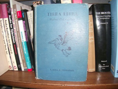 Tirra Lirra: Rhymes Old and New