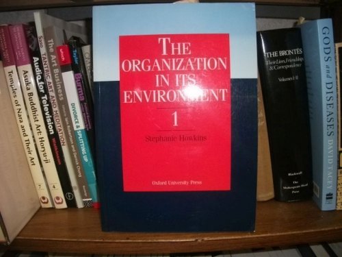 Organization in Its Environment: v. 1 (Oxford Books for BTEC National Awards)