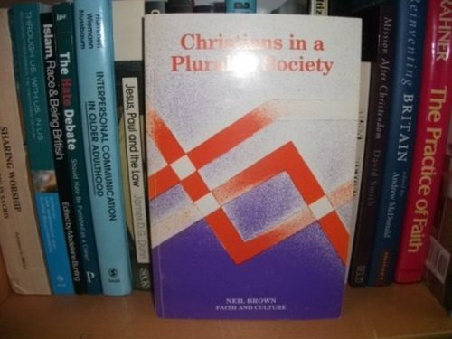 Image for Christians in a Pluralist Society Christians in a Pluralist Society