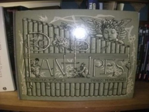 Pan-Pipes: A Book of Old Songs Newly Arranged & with Accompaniments