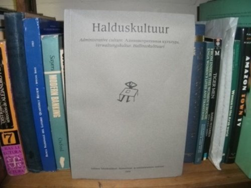 Image for Halduskultuur Nr 7: Administrative Culture Halduskultuur Nr 7: Administrative Culture