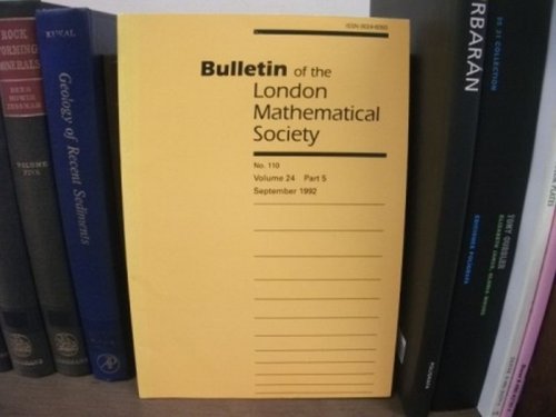 Bulletin of the London Mathematical Society; No. 110, Volume 24, Part 5, September 1992