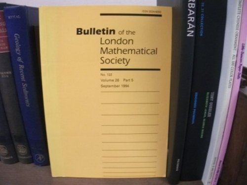 Bulletin of the London Mathematical Society; No. 122, Volume 26, Part 5, September 1994