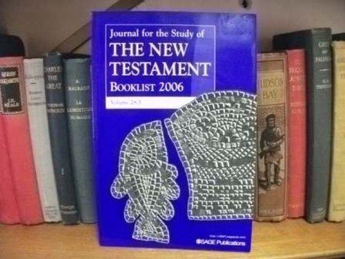 Journal for the Study of the New Testament: Booklist 2006: Volume 28.5