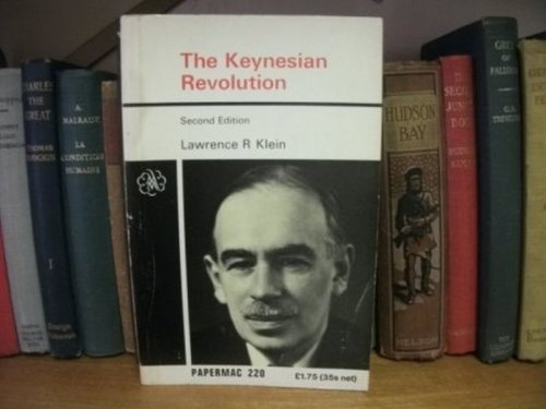 The Keynesian Revolution