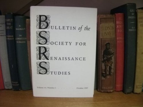 Bulletin of the Society for Renaissance Studies: Volume XV, Number 1, October 1997